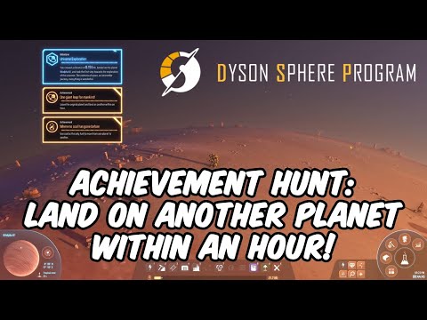 Dyson Sphere Program Achievements #1: One Giant Leap for Mankind!