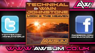 AWSUM 017 :: Technikal & Wain Johnstone - Look @ The Heaven (Klubfiller remix) - ON SALE NOW
