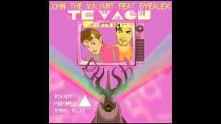 John The Valiant feat. Byealex - Te Vagy (Stereo Killaz Remix)