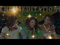The Meditations - do mama do