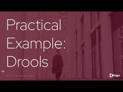 Mastering Business Rules with Drools #drools  #businessrules  #opensourcetools