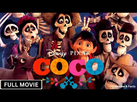 Coco Full Movie (2017) | Disney Pixar  HD 1080p | New Movie | Full Movie In English | Review & Facts