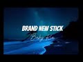 Brand New Stick Baby Kia Lyrics