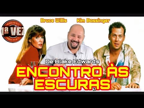ENCONTRO ÀS ESCURAS (1987) de Blake Edwards