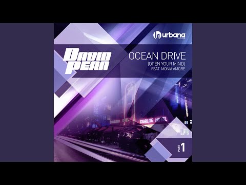 Ocean Drive (Open Your Mind) (feat. Monia Amore) (Vocal Mix)