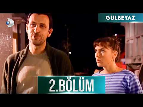 Gülbeyaz 2. Bölüm - HD