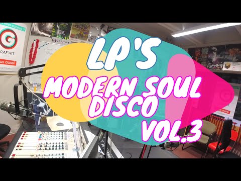 LP'S - MODERN SOUL/DISCO & MID-TEMPO BOOGIE Vol.3 - S05E07 -- HD 720P
