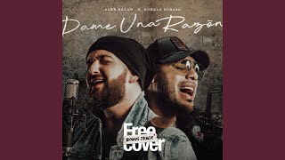Dame Una Razón (feat. Ronald Borjas)