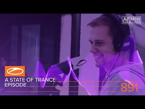 A State of Trance Episode 891 (#ASOT891) – Armin van Buuren