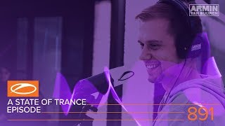 Armin van Buuren - Live @ A State Of Trance Episode 891 (#ASOT891) 2018