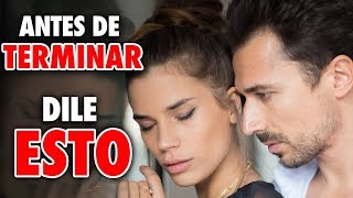 Antes de Terminar Tu Relación MIRA ESTO - Los 7 Secretos para Tener una Relación de Pareja Feliz