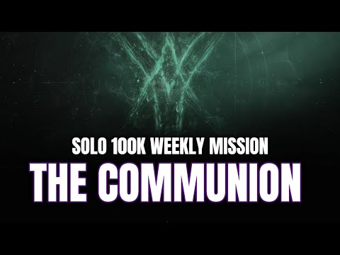 Solo 100K Weekly Story Mission: The Communion