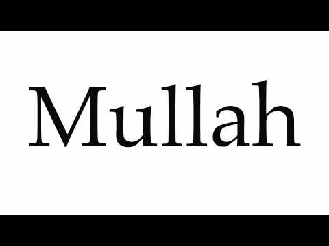 How to Pronounce Mullah