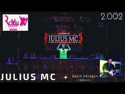 ℛℴ𝓎𝒶𝓁 𝓅𝒶𝓁𝒶𝒸ℯ 2002 [JULIUS MC] Vs. 𝗗𝗮𝘃𝗶𝗱 𝗢𝗯𝗿𝗲𝗴𝗼́𝗻 🎧𝗱𝗷𝗸𝗮𝗶𝗹🎧