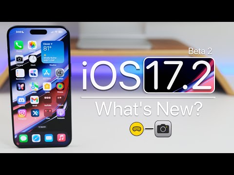 iOS 17.2 Beta 2 is Out! - What's New?