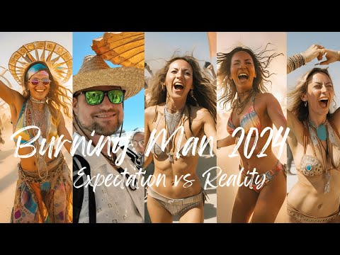Burning Man 2024 - Perspective from a first time Burner.