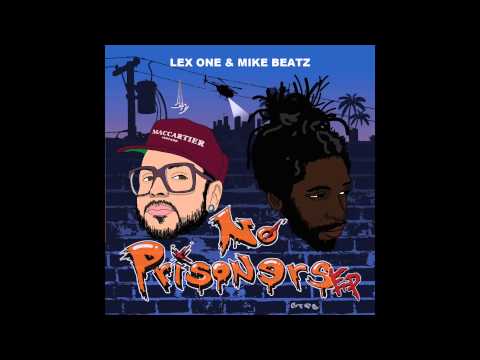 Lex One & Mike Beatz - "My Own Worst Remedy" OFFICIAL VERSION
