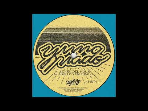 Yung Prado - Sensei del House (TK02)