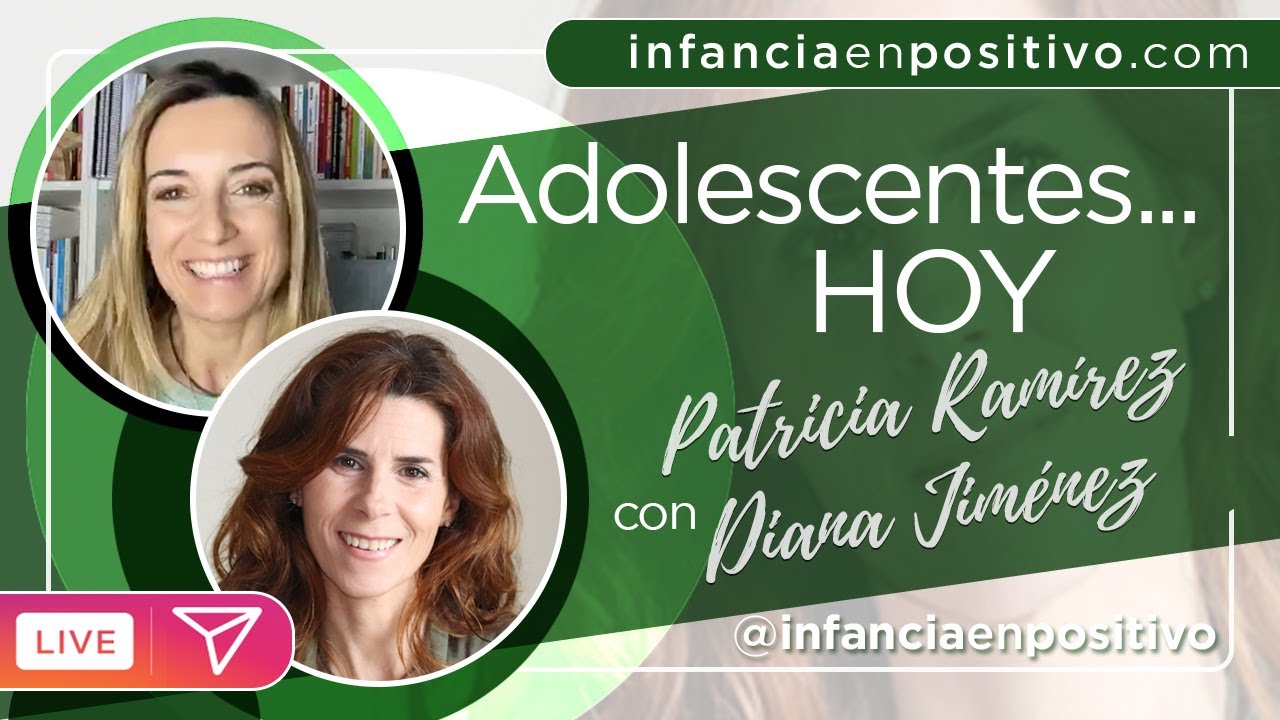 Adolescentes... HOY. Con Patricia Ramírez y Diana Jiménez