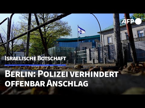 Polizei verhindert offenbar Anschlag auf israelische Botschaft in Berlin | AFP