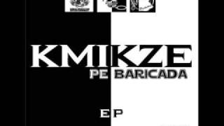 KmiKze si Ramonn - Trecutul in prezent (EP - Pe Baricada)