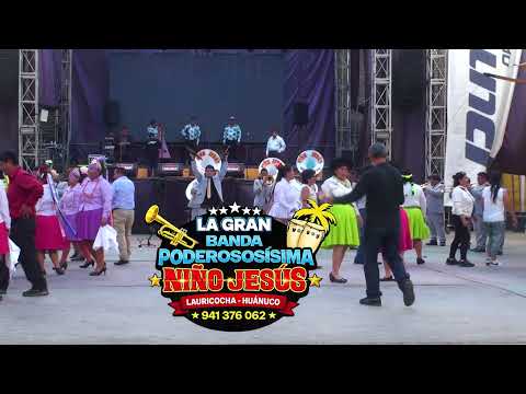 GRAN BANDA PRIMERISIMA NIÑO JESUS DE LAURICOCHA HUANUCO 2