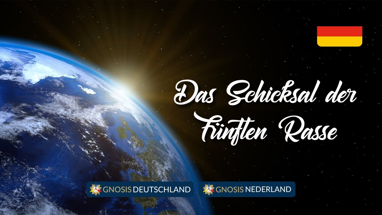 Das Schicksal der Fünften Rasse