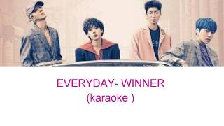 Download lagu Winner - Everyday KARAOKE (Rom/instrumental ) mp3