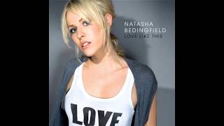 Natasha Bedingfield - Love Like This (Solo Version)