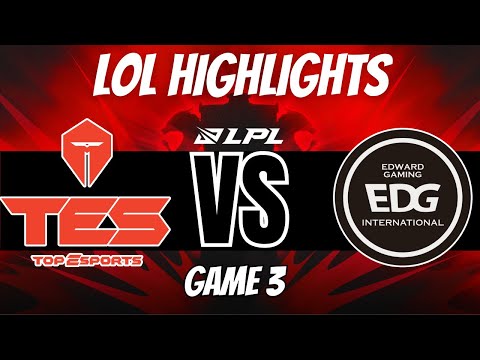 TES vs EDG Highlights - GAME 3 | LPL Summer 2023