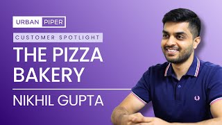UrbanPiper and The Pizza Bakery: A Slice Of Success