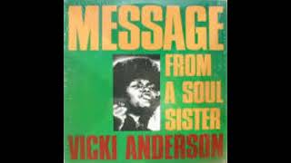 The Message From The Soul Sister - Vicki Anderson - 1970
