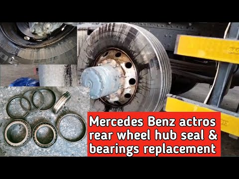 MERCEDES   BENZ ACTROS REAR WHEEL HUB SEAL LEAKING !! HOW TO REPLACEMENT HUB SEAL !!
