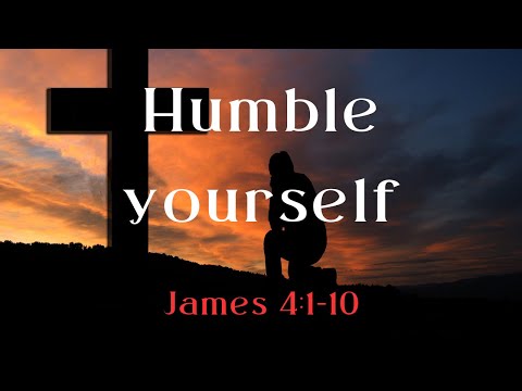 Humble yourself and God will exalt you