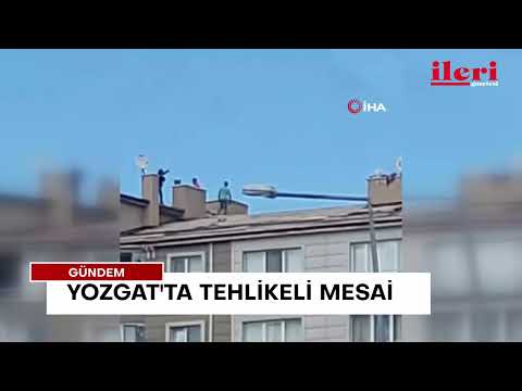 Yozgat'ta tehlikeli mesai | İleri Gazetesi