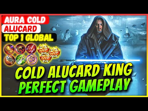 Cold Alucard King Perfect Gameplay [ Top Global Alucard ] AURA Dingin - Mobile Legends Gameplay