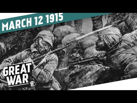 The Battle of Neuve-Chapelle I THE GREAT WAR Week 33