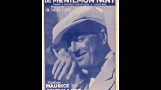 Maurice Chevalier - La marche de Ménilmontant (1942)