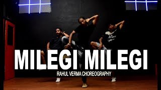 Milegi Milegi Video Song | STREE | Mika Singh | Sachin-Jigar | Rahul Verma | Choreography