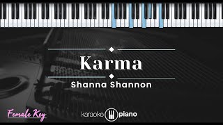 Download lagu Karma - Shanna Shannon (KARAOKE PIANO - FEMALE KEY) mp3