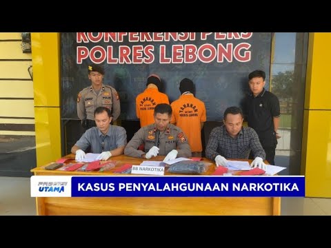 POLRES LEBONG UNGKAP PENYALAHGUNAAN NARKOTIKA
