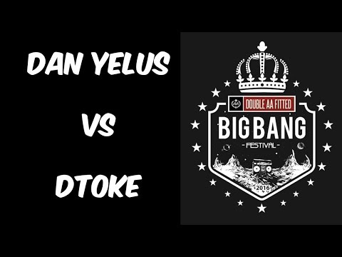 BIG BANG ARGENTINA / Dtoke vs Dan Yelus (8avos)