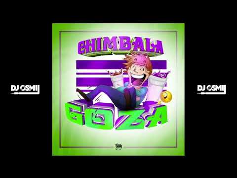 Chimbala - Goza (Dj Osmii Extended Clean)