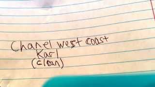 Chanel West Coast-Karl(clean)(audio)