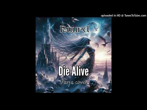 Die Alive (Tarja cover)