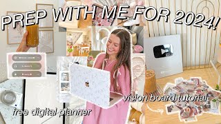 2024 RESET + PREP WITH ME FOR THE NEW YEAR! vision board, goal setting, + FREE 2024 DIGITAL PLANNER🌟