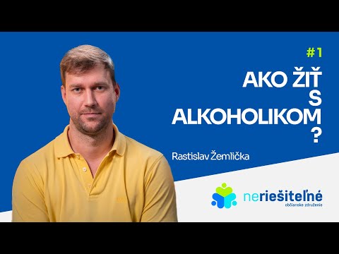 #1 - Ako žiť s alkoholikom?