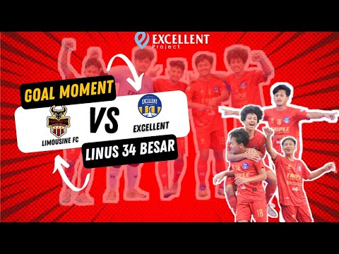LIMOUSINE FC VS EXCELLENT | 34 BESAR LIGA NUSANTARA 2023