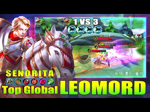 Leomord Smoth Combo Skill! Top Global Leomord By SENORITA ~ Mobile Legends