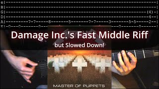 How to Play THAT "Damage Inc." Riff! (Slowed Down w/Tabs!) - Metallica